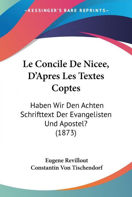 Le Concile De Nicee, D’Apres Les Textes Coptes