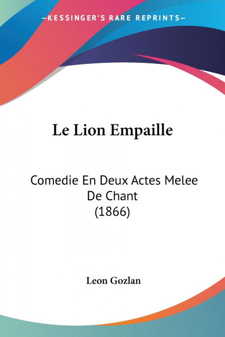 Le Lion Empaille