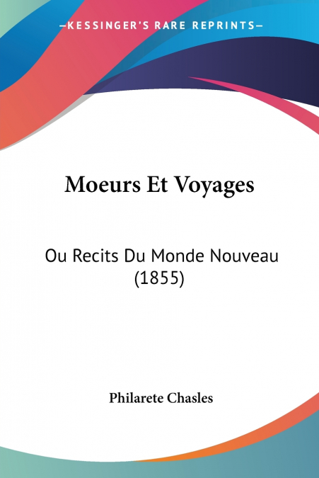 Moeurs Et Voyages