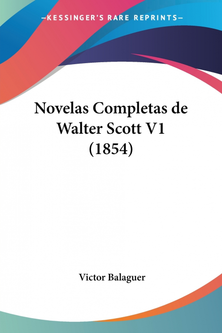 Novelas Completas de Walter Scott V1 (1854)