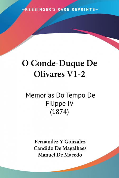 O Conde-Duque De Olivares V1-2