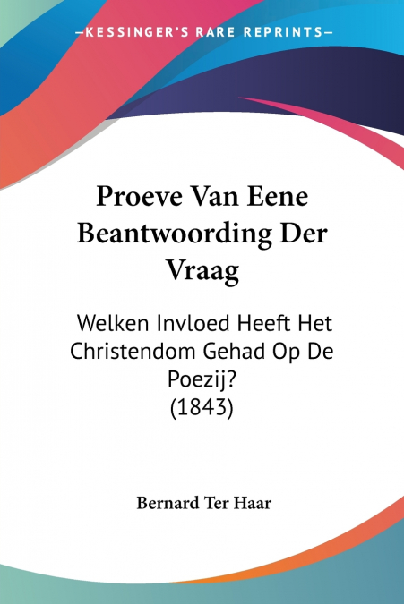 Proeve Van Eene Beantwoording Der Vraag