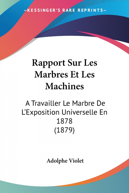 Rapport Sur Les Marbres Et Les Machines
