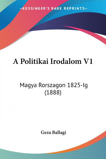 A Politikai Irodalom V1