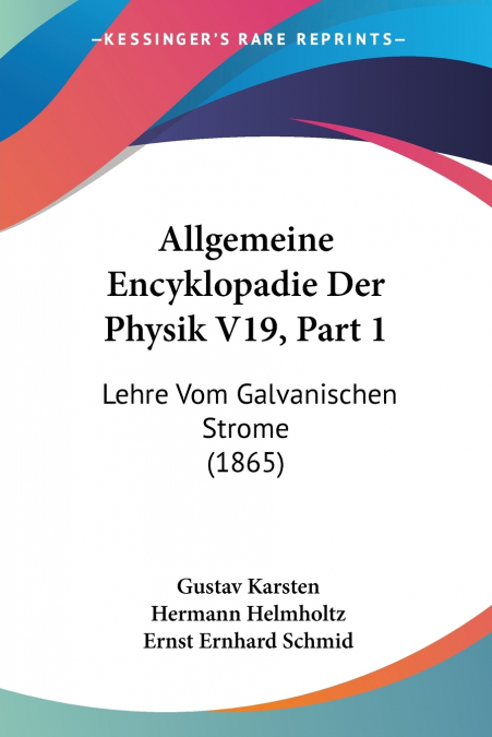 Allgemeine Encyklopadie Der Physik V19, Part 1