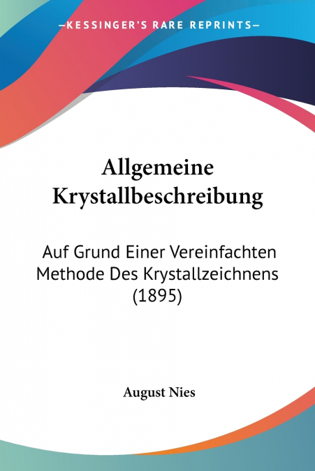 Allgemeine Krystallbeschreibung