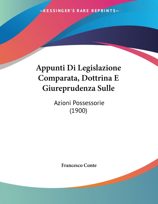Appunti Di Legislazione Comparata, Dottrina E Giureprudenza Sulle
