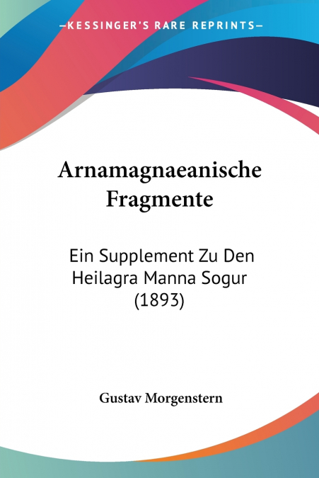 Arnamagnaeanische Fragmente