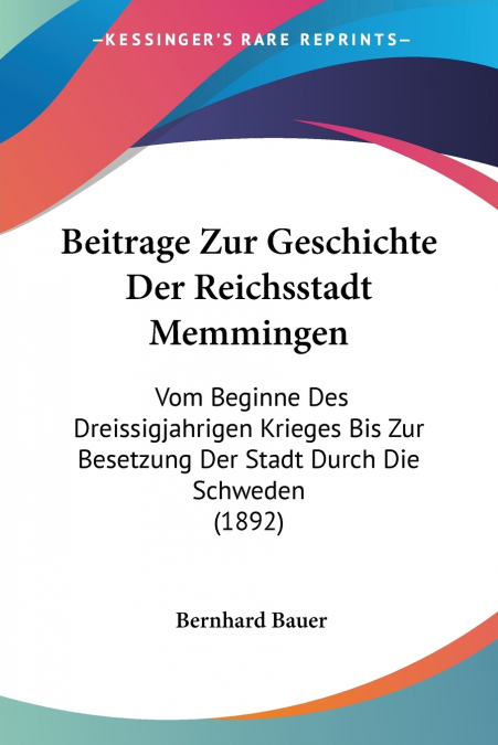Beitrage Zur Geschichte Der Reichsstadt Memmingen