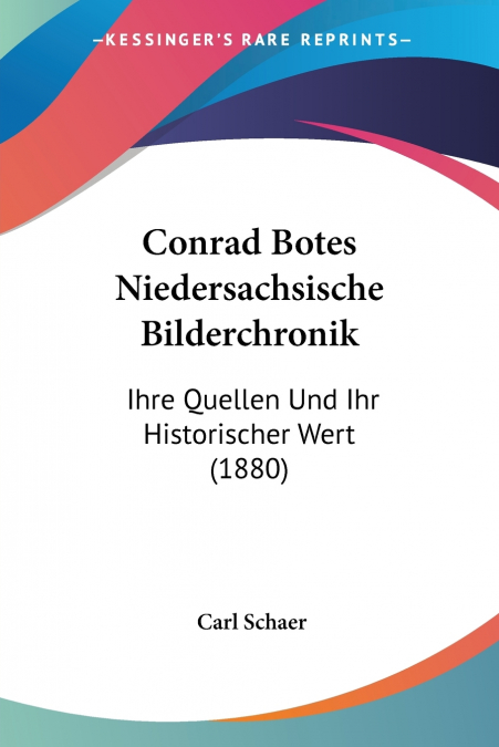 Conrad Botes Niedersachsische Bilderchronik