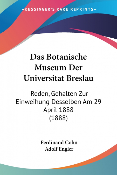 Das Botanische Museum Der Universitat Breslau