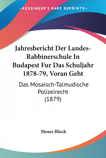 Jahresbericht Der Landes-Rabbinerschule In Budapest Fur Das Schuljahr 1878-79, Voran Geht
