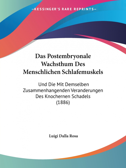 Das Postembryonale Wachsthum Des Menschlichen Schlafemuskels