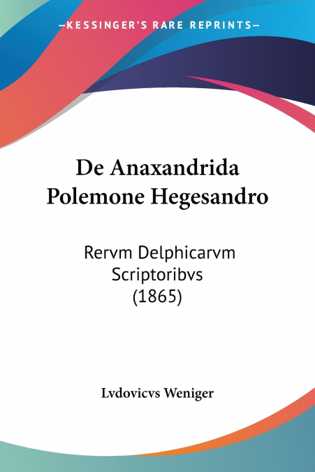 De Anaxandrida Polemone Hegesandro