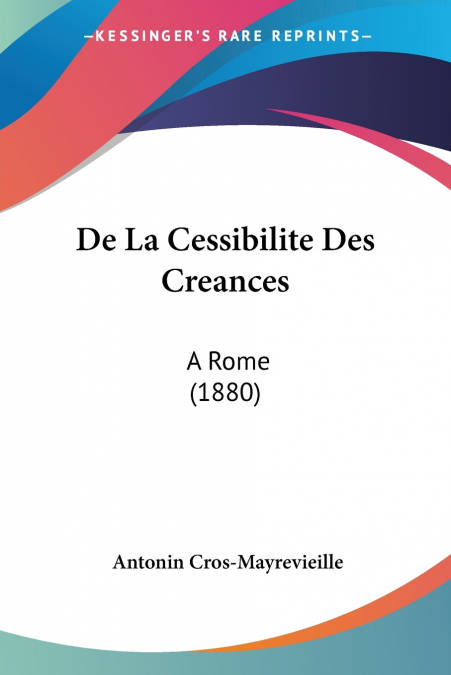 De La Cessibilite Des Creances