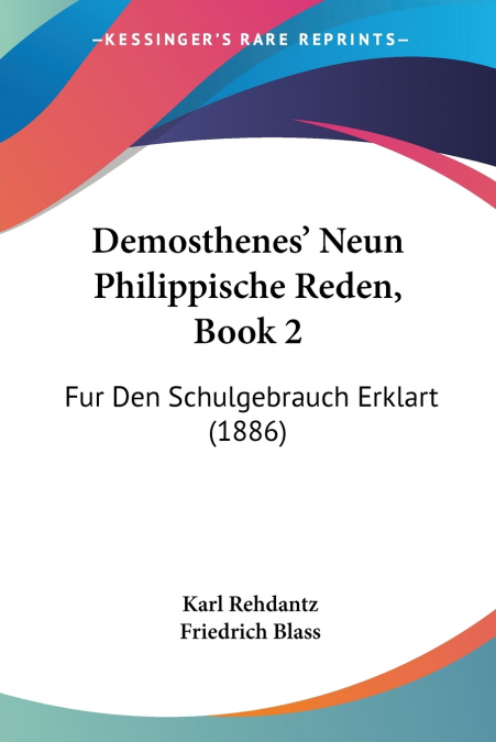 Demosthenes’ Neun Philippische Reden, Book 2