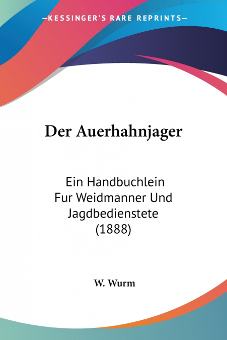 Der Auerhahnjager