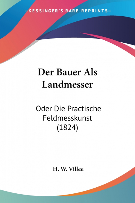 Der Bauer Als Landmesser