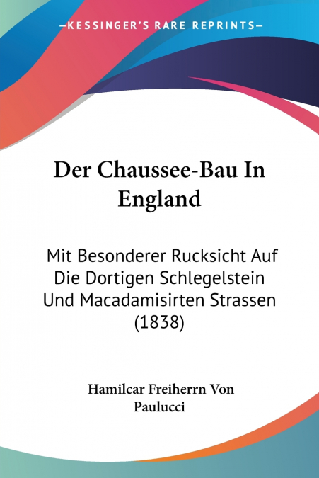 Der Chaussee-Bau In England
