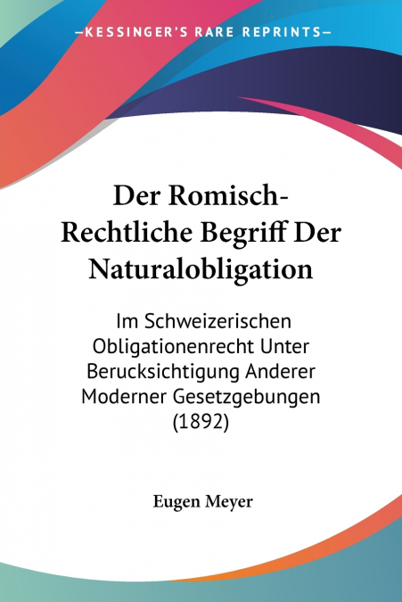 Der Romisch-Rechtliche Begriff Der Naturalobligation