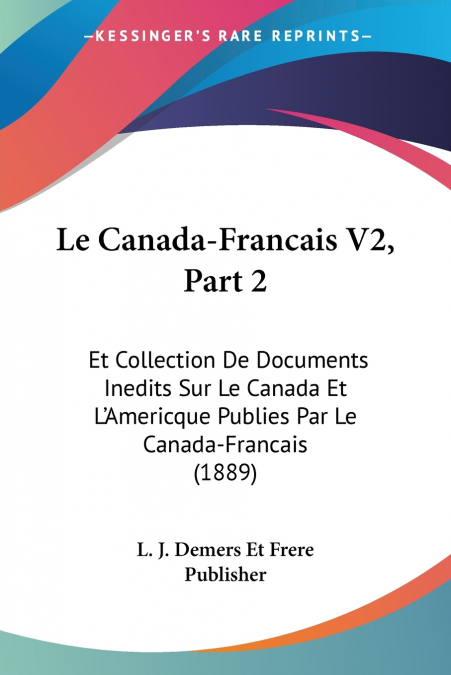 Le Canada-Francais V2, Part 2