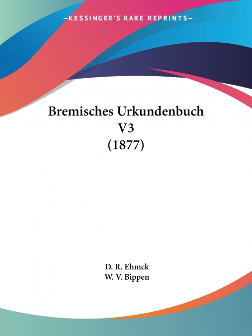 Bremisches Urkundenbuch V3 (1877)