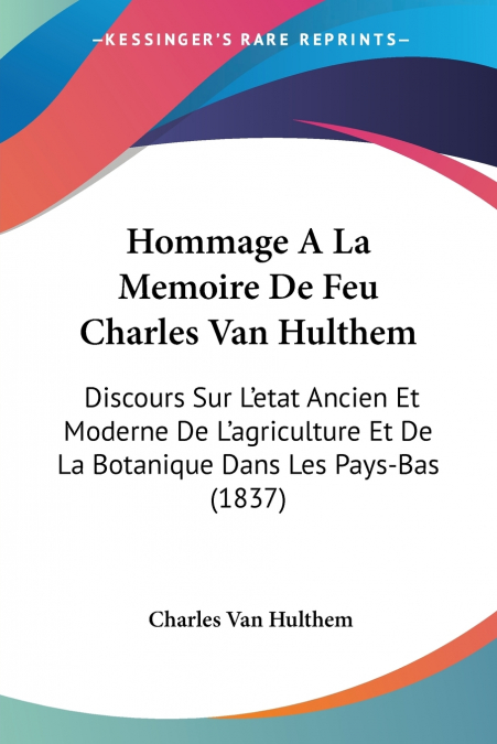 Hommage A La Memoire De Feu Charles Van Hulthem