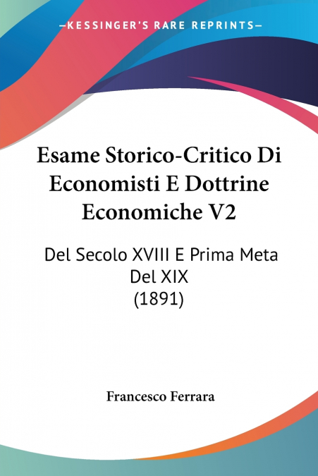 Esame Storico-Critico Di Economisti E Dottrine Economiche V2