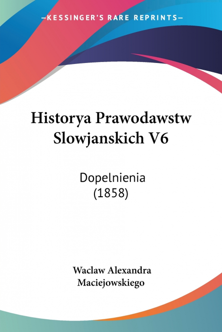 Historya Prawodawstw Slowjanskich V6