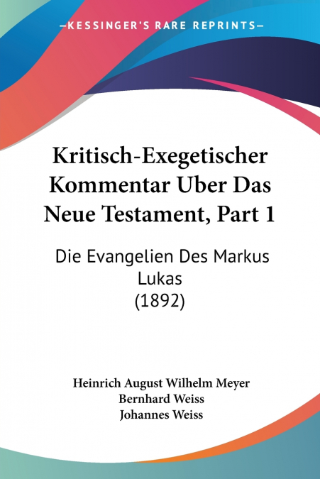 Kritisch-Exegetischer Kommentar Uber Das Neue Testament, Part 1
