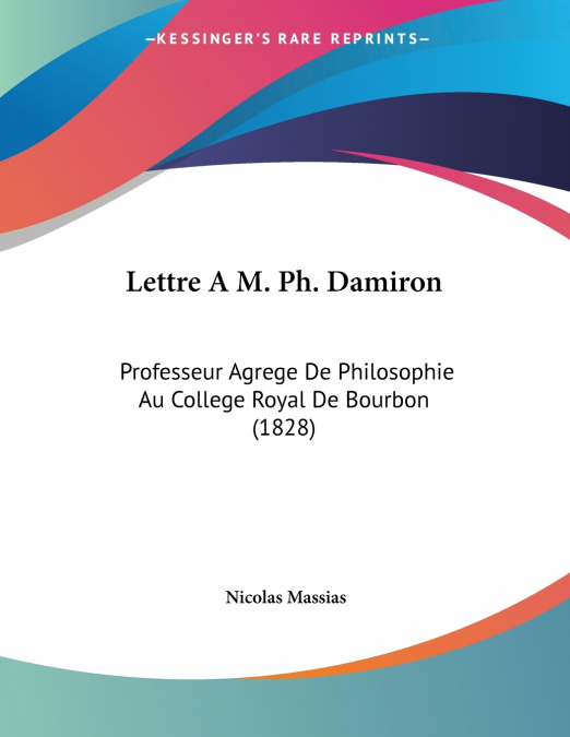 Lettre A M. Ph. Damiron