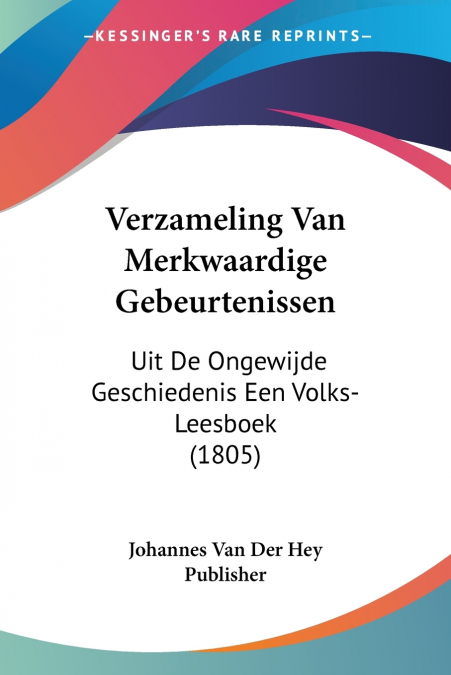 Verzameling Van Merkwaardige Gebeurtenissen