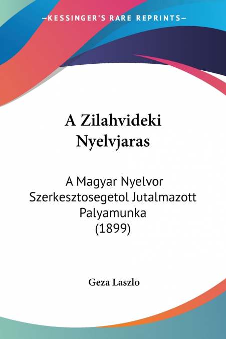 A Zilahvideki Nyelvjaras