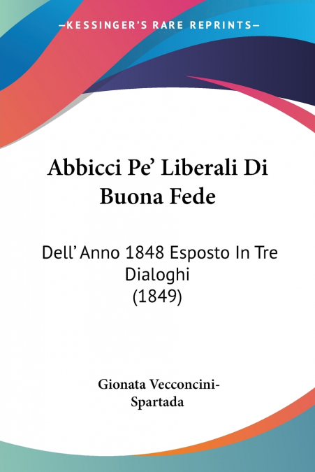 Abbicci Pe’ Liberali Di Buona Fede