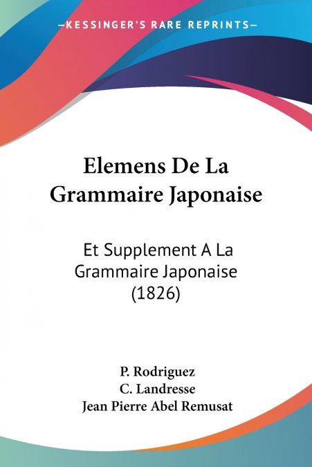 Elemens De La Grammaire Japonaise