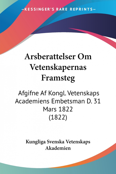 Arsberattelser Om Vetenskapernas Framsteg