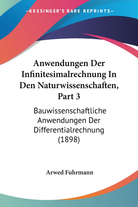 Anwendungen Der Infinitesimalrechnung In Den Naturwissenschaften, Part 3
