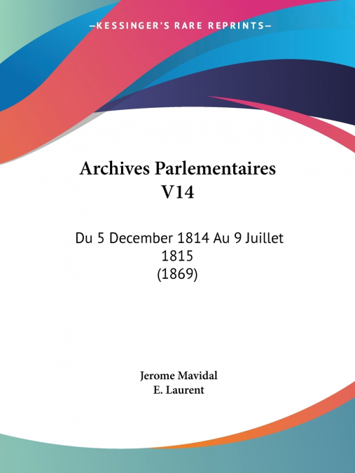 Archives Parlementaires V14