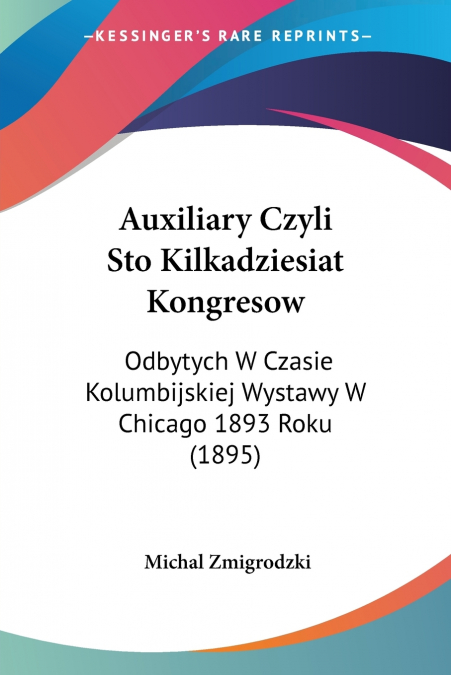 Auxiliary Czyli Sto Kilkadziesiat Kongresow