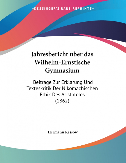 Jahresbericht uber das Wilhelm-Ernstische Gymnasium