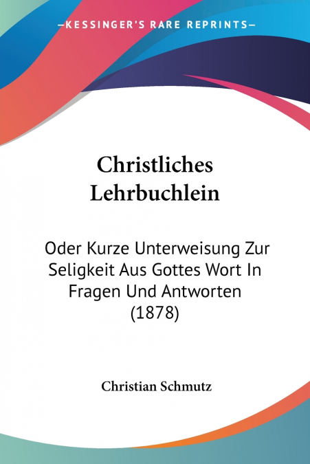 Christliches Lehrbuchlein