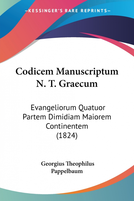 Codicem Manuscriptum N. T. Graecum