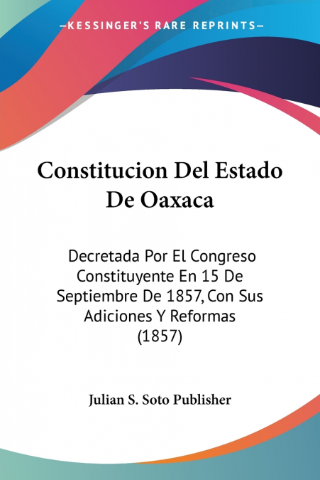 Constitucion Del Estado De Oaxaca