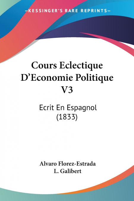Cours Eclectique D’Economie Politique V3