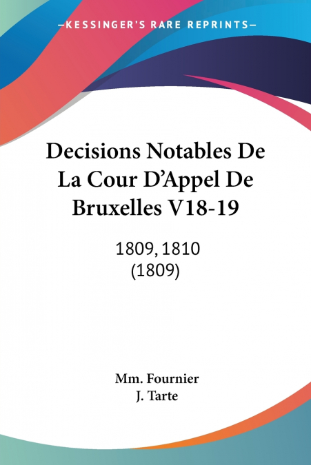 Decisions Notables De La Cour D’Appel De Bruxelles V18-19
