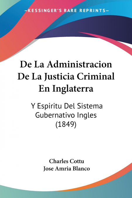 De La Administracion De La Justicia Criminal En Inglaterra