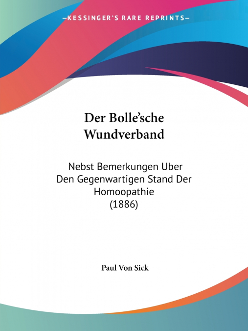 Der Bolle’sche Wundverband