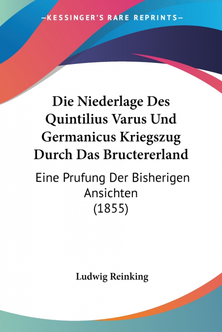 Die Niederlage Des Quintilius Varus Und Germanicus Kriegszug Durch Das Bructererland