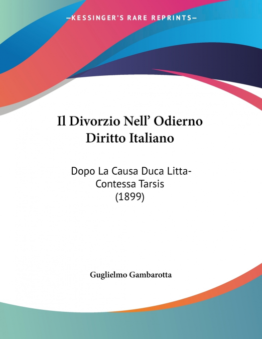 Il Divorzio Nell’ Odierno Diritto Italiano