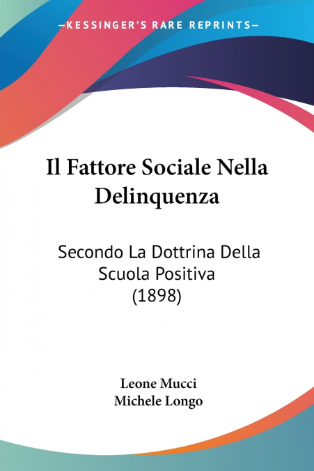 Il Fattore Sociale Nella Delinquenza